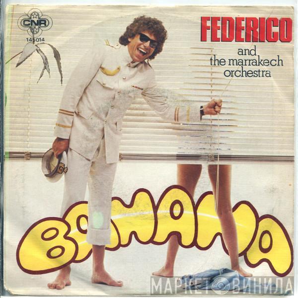 And Federico  Marrakech Orchestra  - Banana