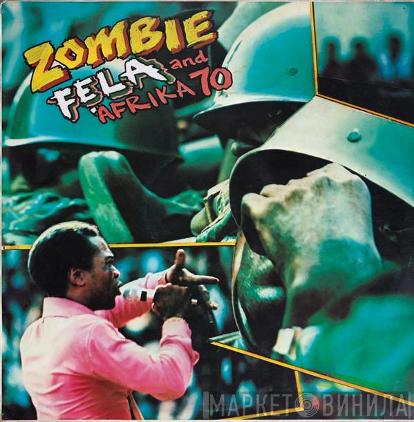 And Fela Kuti  Africa 70  - Zombie