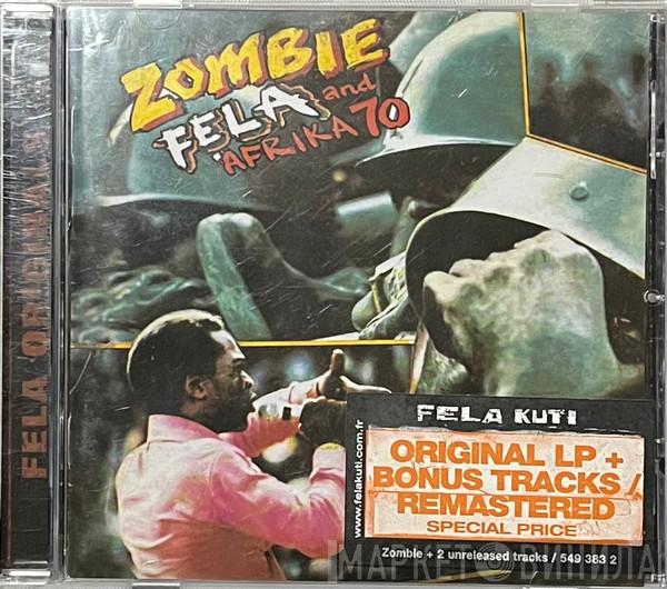 And Fela Kuti  Africa 70  - Zombie