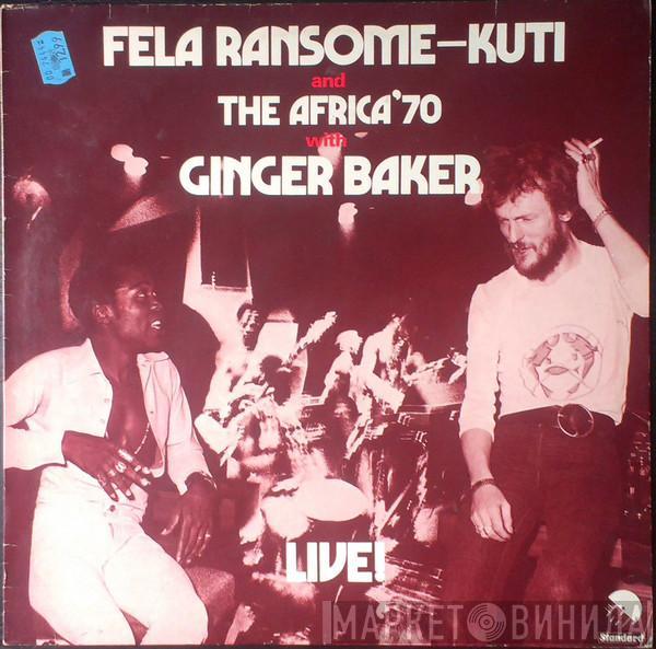 And Fela Kuti With Africa 70  Ginger Baker  - Live!