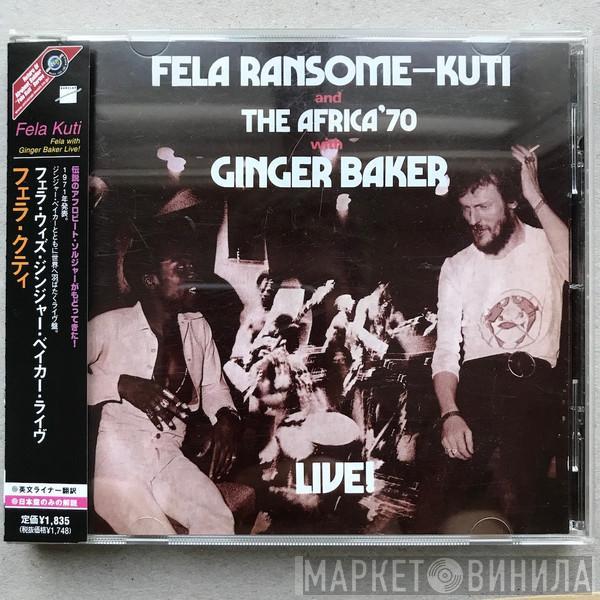 And Fela Kuti With Africa 70  Ginger Baker  - Live!