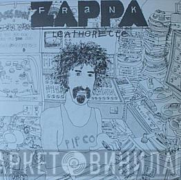 And Frank Zappa  The Mothers  - Leatherette