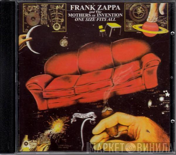 And Frank Zappa  The Mothers  - One Size Fits All