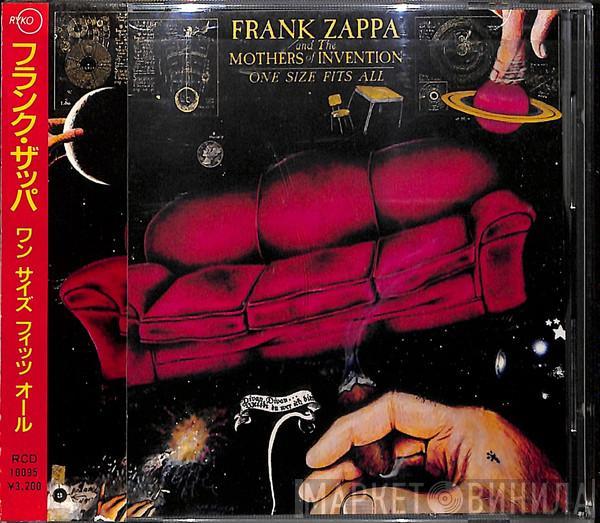 And Frank Zappa  The Mothers  - One Size Fits All