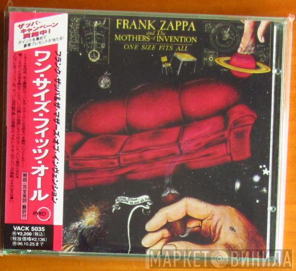 And Frank Zappa  The Mothers  - One Size Fits All