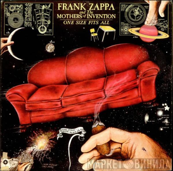 And Frank Zappa  The Mothers  - One Size Fits All