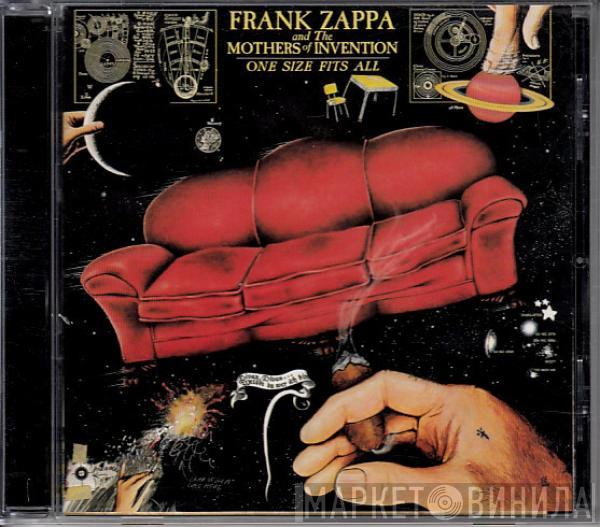 And Frank Zappa  The Mothers  - One Size Fits All