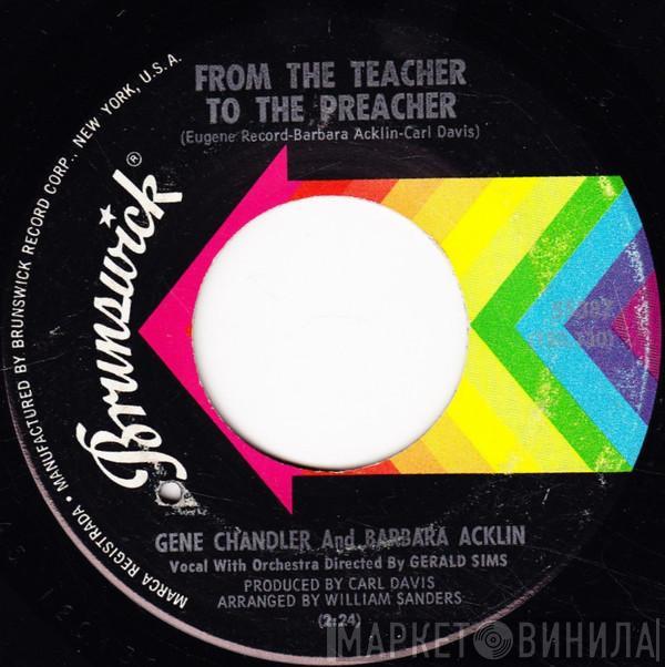 And Gene Chandler  Barbara Acklin  - From The Teacher To The Preacher