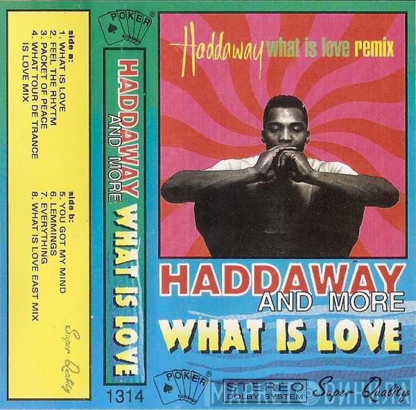 And Haddaway  - What Is Love