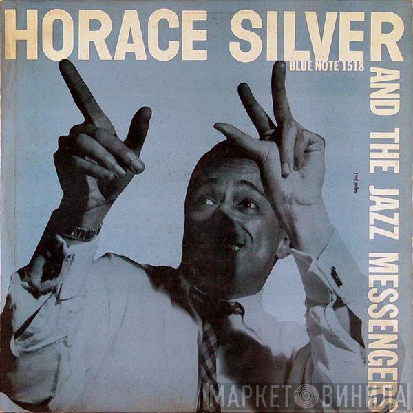 And Horace Silver  Art Blakey & The Jazz Messengers  - Horace Silver And The Jazz Messengers