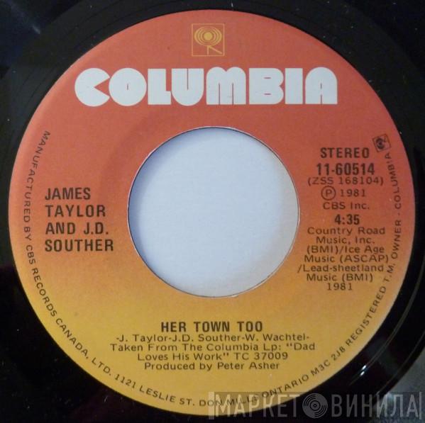 And James Taylor   John David Souther  - Her Town Too