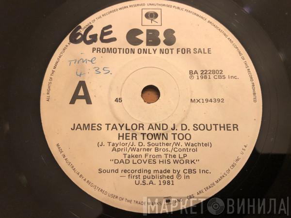 And James Taylor   John David Souther  - Her Town Too