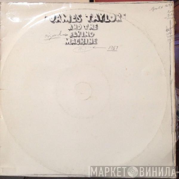 And James Taylor   The Flying Machine   - 1967