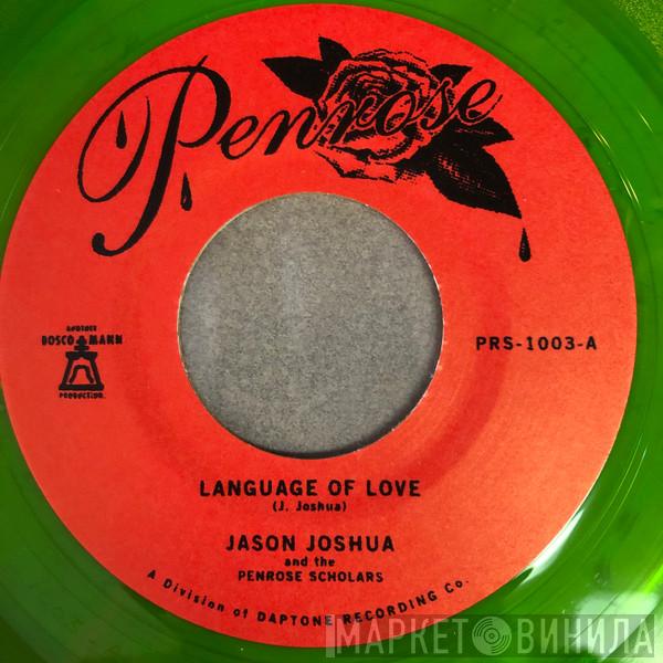 And Jason Joshua Hernandez-Rodriguez  The Penrose Scholars  - Language Of Love