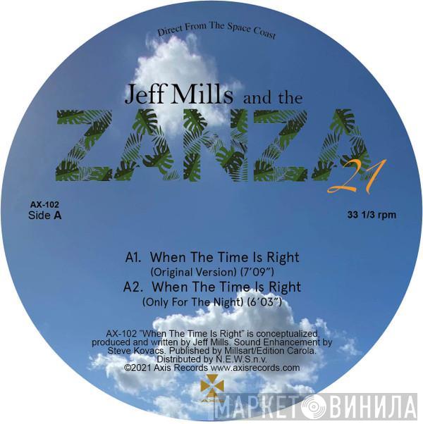 And Jeff Mills  The Zanza  - When The Time Is Right