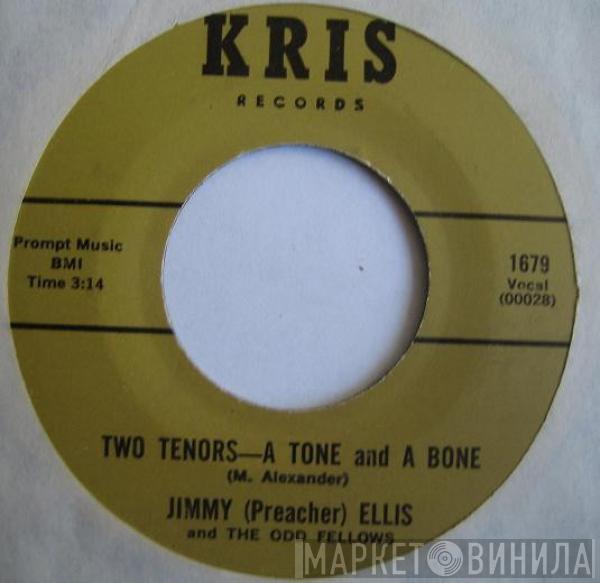 And Jimmy Ellis   The Odd Fellows  - Two Tenors - A Tone And A Bone / (C'mon) Dance To The Drumbeat