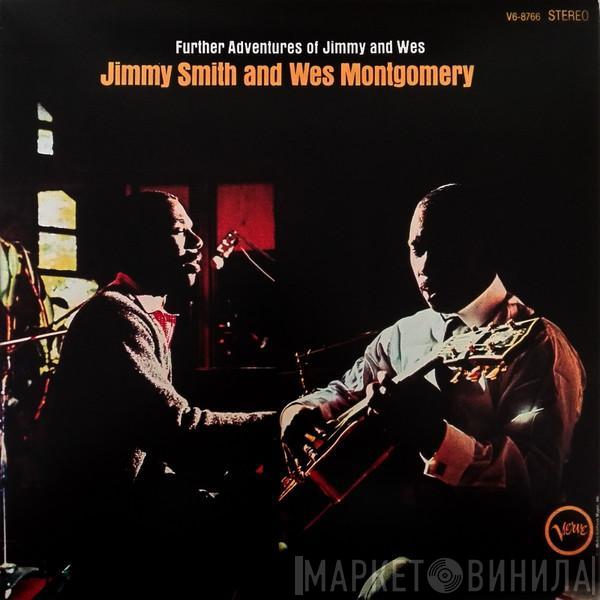 And Jimmy Smith  Wes Montgomery  - Further Adventures Of Jimmy And Wes