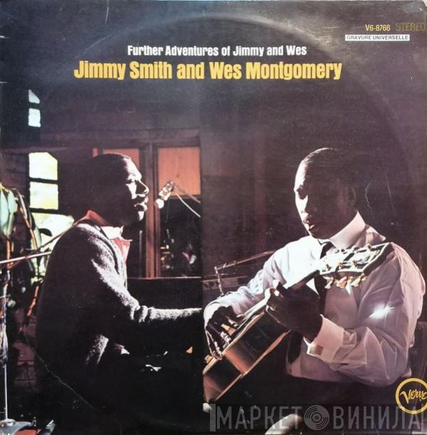 And Jimmy Smith  Wes Montgomery  - Further Adventures Of Jimmy And Wes