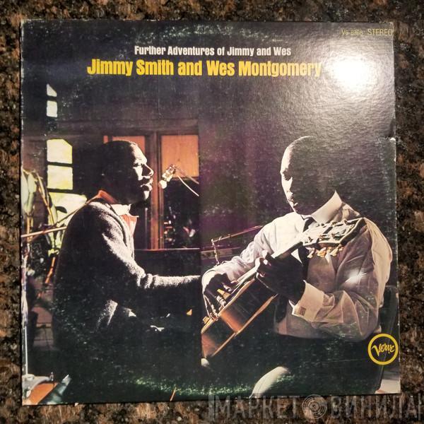 And Jimmy Smith  Wes Montgomery  - Further Adventures Of Jimmy And Wes