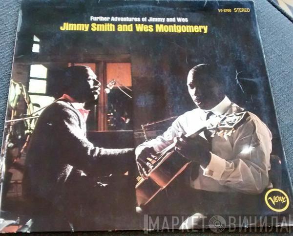 And Jimmy Smith  Wes Montgomery  - Further Adventures Of Jimmy And Wes