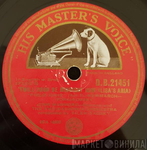 And Joan Hammond  Philharmonia Orchestra  - ‘Twill Soon Be Midnight Now / O Silver Moon