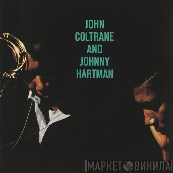 And John Coltrane  Johnny Hartman  - John Coltrane And Johnny Hartman