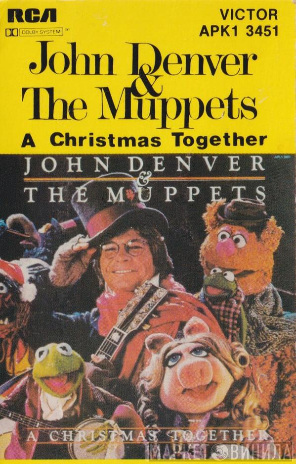 And John Denver  The Muppets  - A Christmas Together