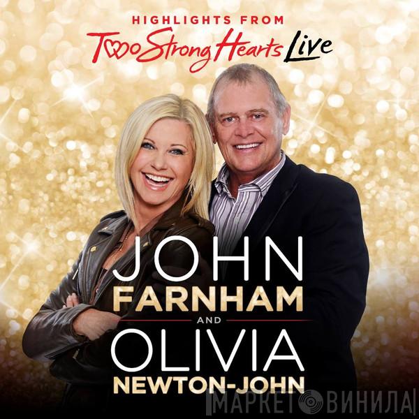 And John Farnham  Olivia Newton-John  - Highlights From Two Strong Hearts Live