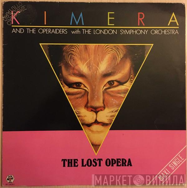 And Kimera  With The Operaiders  The London Symphony Orchestra  - The Lost Opera