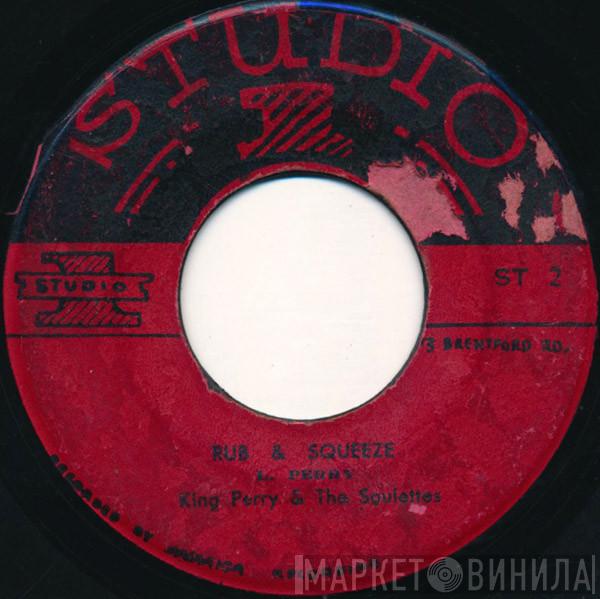 And Lee Perry / The Soulettes  The Soul Brothers  - Rub And Squeeze / Here Comes The Mink
