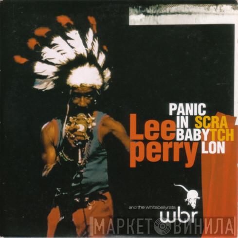 And Lee Perry  The White Belly Rats  - Panic In Babylon