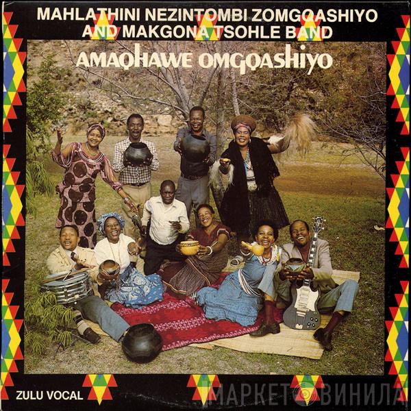 And Mahlathini Nezintombi Zomgqashiyo  Makgona Tsohle Band  - Amaqhawe Omgqashiyo