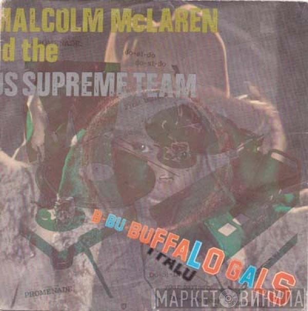 And Malcolm McLaren  World's Famous Supreme Team  - Buffalo Gals