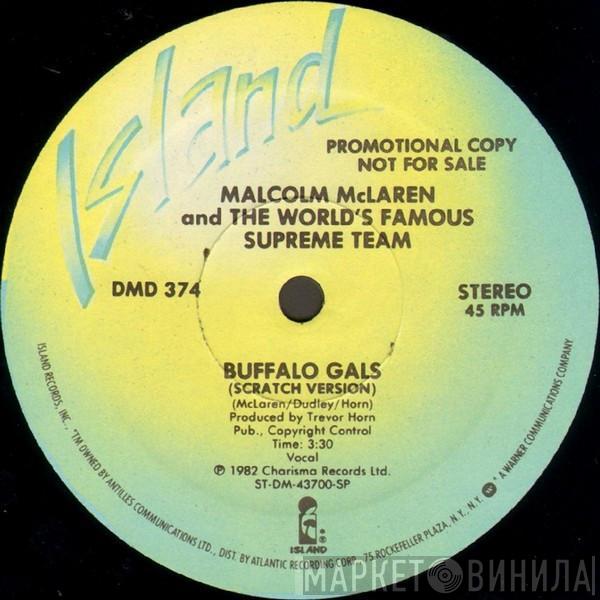 And Malcolm McLaren  World's Famous Supreme Team  - Buffalo Gals