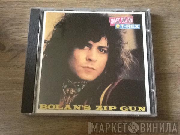 And Marc Bolan  T. Rex  - Bolan's Zip Gun