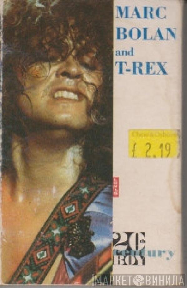 And Marc Bolan  T. Rex  - 20th Century Boy