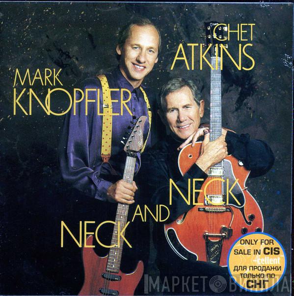 And Mark Knopfler  Chet Atkins  - Neck And Neck