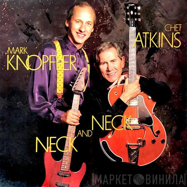 And Mark Knopfler  Chet Atkins  - Neck And Neck