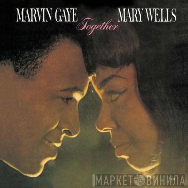 And Marvin Gaye  Mary Wells  - Together