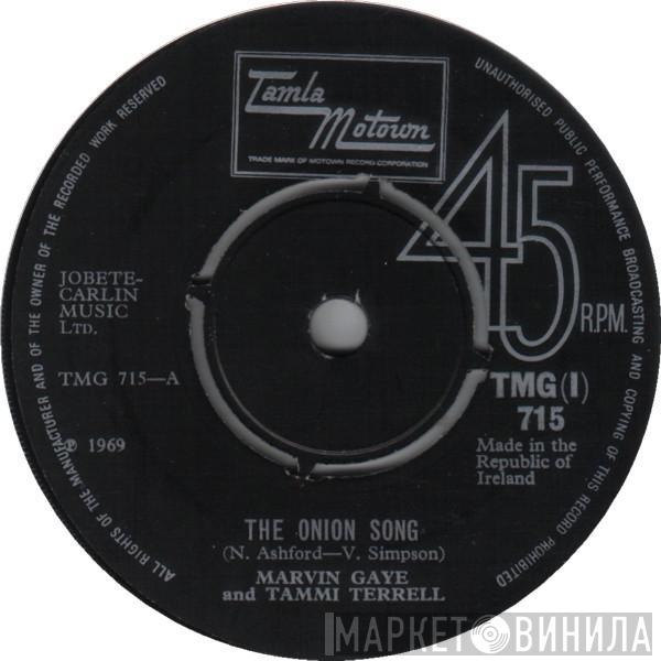 And Marvin Gaye  Tammi Terrell  - The Onion Song