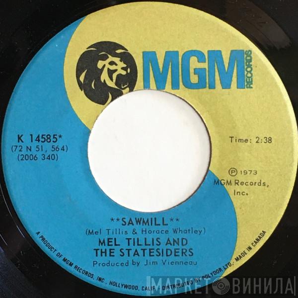 And Mel Tillis  The Statesiders   - Sawmill / Mama's Gonna Pray