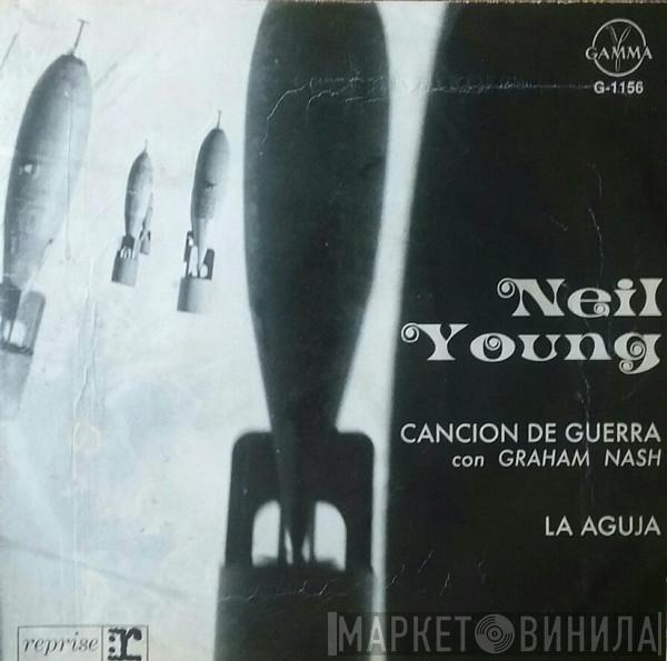 And Neil Young With Graham Nash  The Stray Gators  - War Song / The Needle And The Damage Done