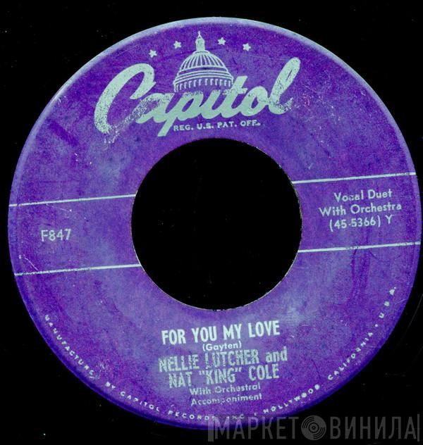 And Nellie Lutcher  Nat King Cole  - For You My Love