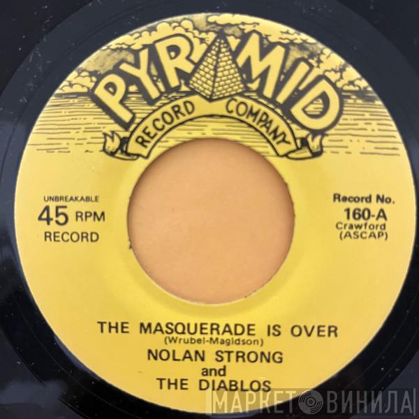 And Nolan Strong  The Diablos  - The Masquerade Is Over / Harriette, It's You