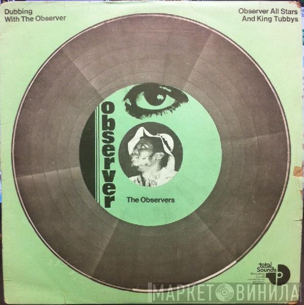 And Observer Allstars  King Tubby  - Dubbing With The Observer