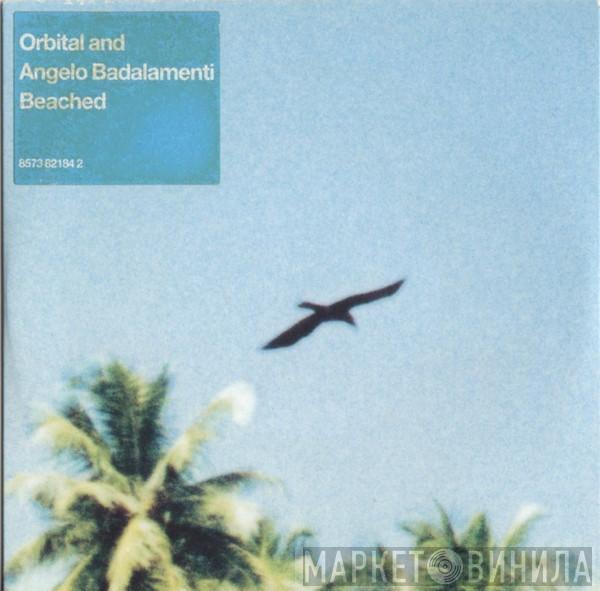 And Orbital  Angelo Badalamenti  - Beached