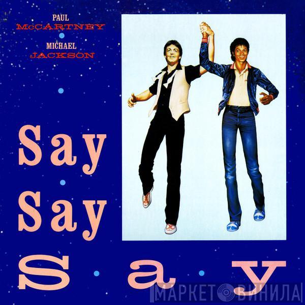 And Paul McCartney  Michael Jackson  - Say Say Say