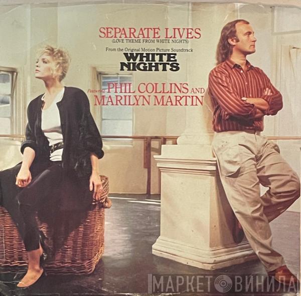 And Phil Collins  Marilyn Martin  - Separate Lives (Love Theme From White Nights)