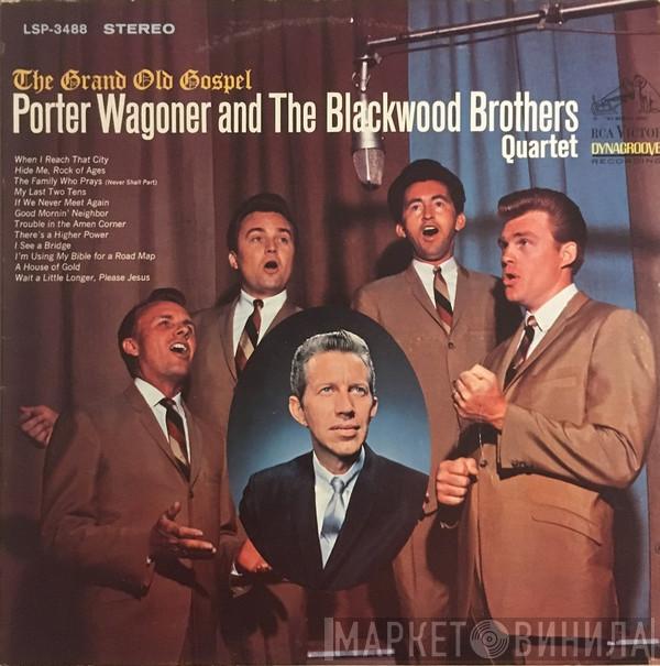 And Porter Wagoner  The Blackwood Brothers Quartet  - The Grand Old Gospel