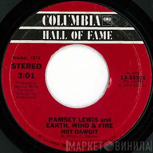 And Ramsey Lewis  Earth, Wind & Fire  - Hot Dawgit / Sun Goddess
